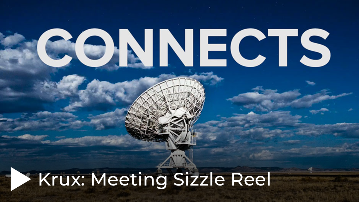 Krux: Meeting Sizzle Reel