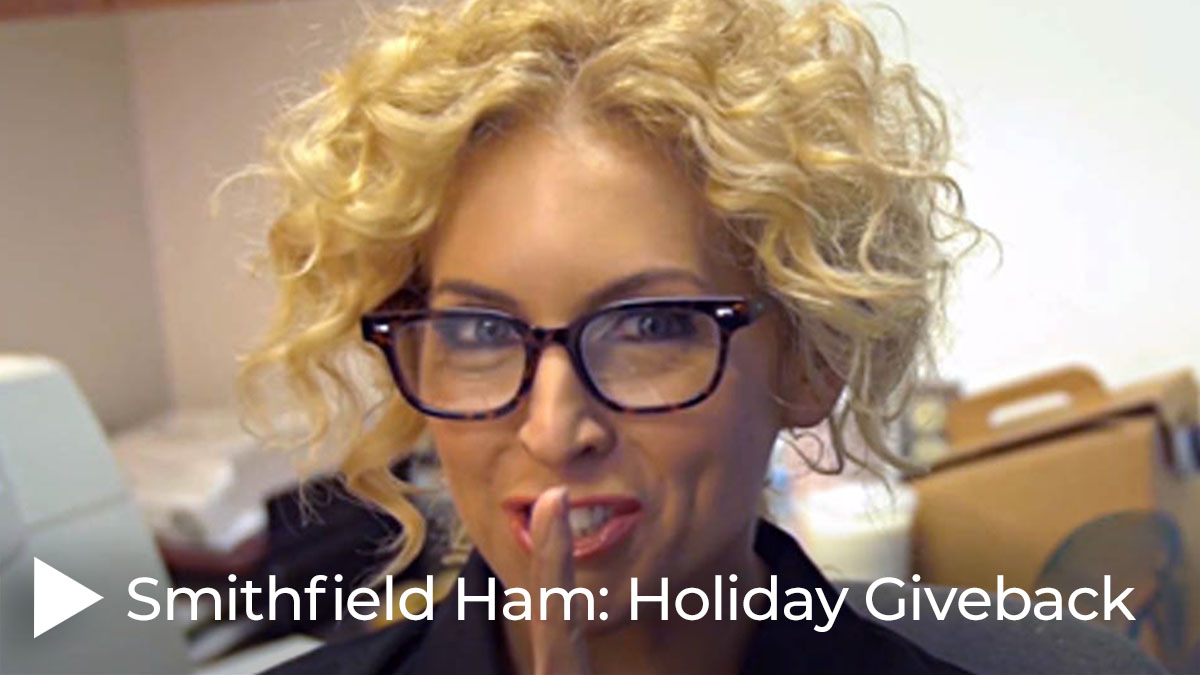 Smithfield Ham: Holiday Giveback